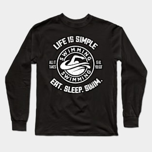 Life is simple Long Sleeve T-Shirt